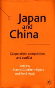 Japan and China. Cooperation, Competition and Conflicts (Japan und China. Zusammenarbeit, Wettbewerb und Konflikt)