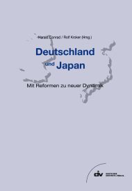 Deutschland und Japan: Mit Reformen zu neuer Dynamik (Germany and Japan: With Reforms to New Dynamics)