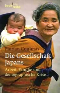 Die Gesellschaft Japans. Arbeit, Familie und demographische Krise [日本社会の仕事、家族と人口統計上の危機]