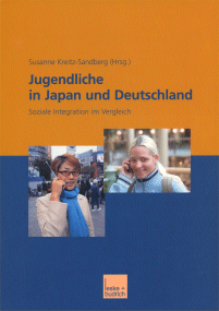Jugendliche in Japan und Deutschland. Soziale Integration im Vergleich