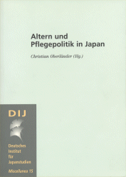 Altern und Pflegepolitik in Japan (Aging and Long-Term Care Policy in Japan)