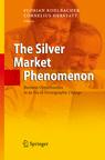 The Silver Market Phenomenon. Business Opportunities in an Era of Demographic Change