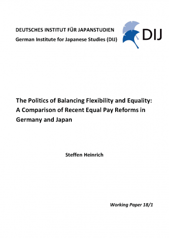 The Politics of Balancing Flexibility and Equality: A Comparison of Recent Equal Pay Reforms in Germany and Japan