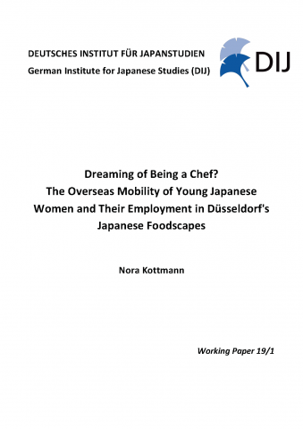 Dreaming of Being a Chef? The Overseas Mobility of Young Japanese Women and Their Employment in Düsseldorf’s Japanese Foodscapes